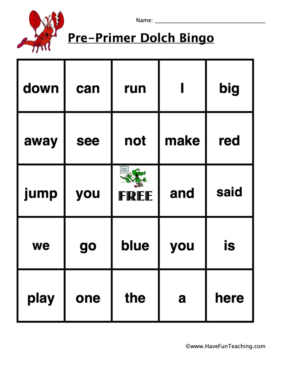 Dolch bingo card 5 with a lobster: students cover sight words like down, can, run, I and big as each is called