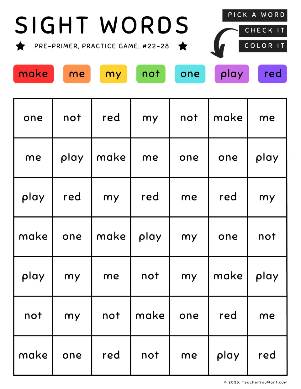 Sight word coloring practice 22–28: make, me, my, not, one, play, and red, each matched to a color.