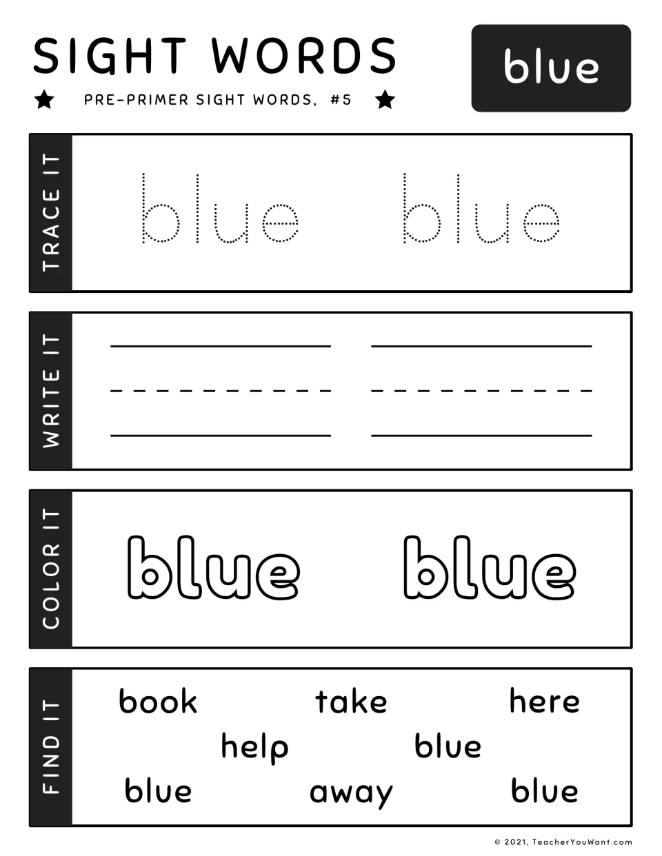 Sight word "blue" (#5): students trace, write and color blue, then pick it out 3 times among book, take, here, help, away