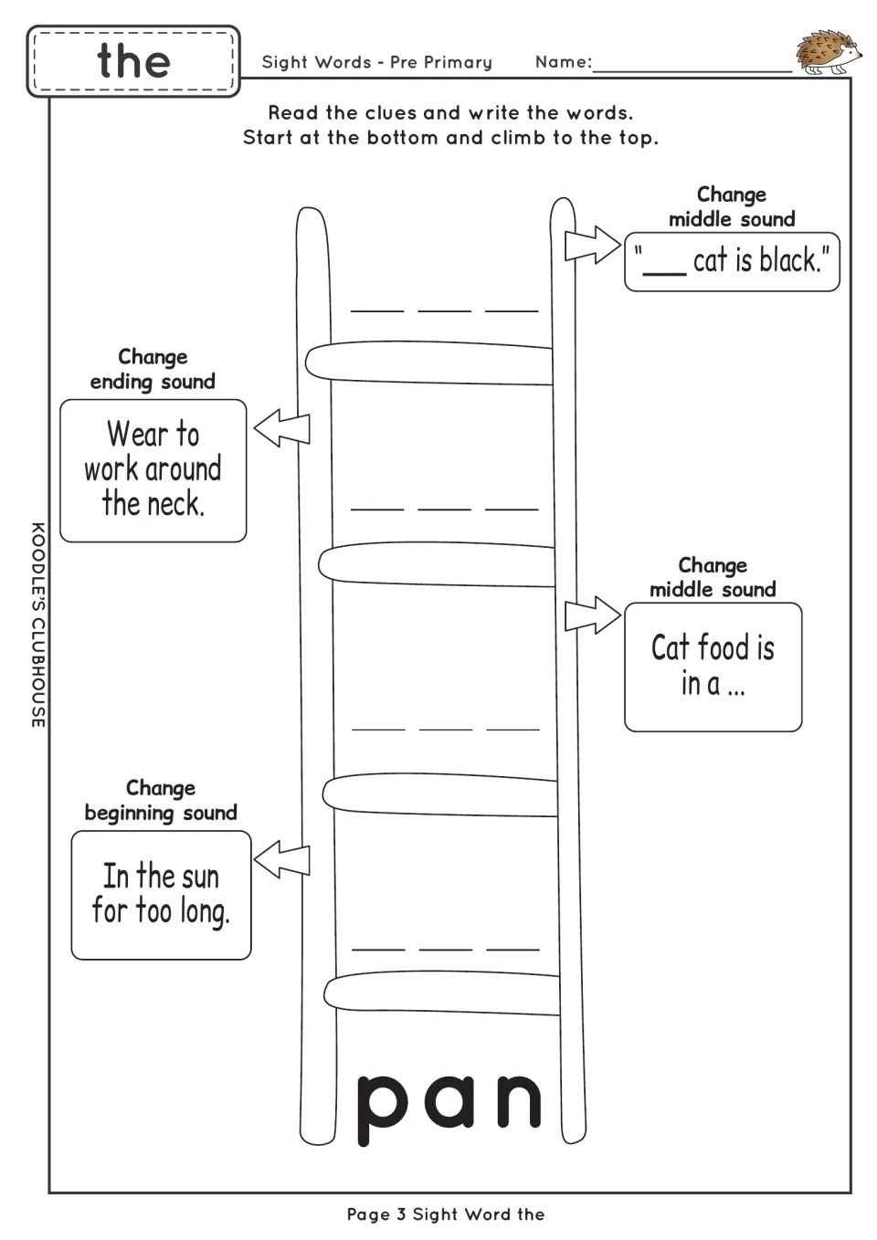Sight word the ladder worksheet starts with pan and gives clues to change beginning, middle, and ending sounds