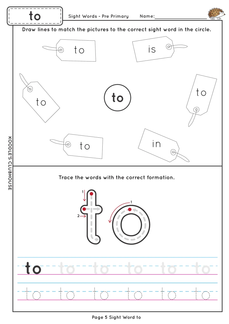 Sight word to writing worksheet: match to among is and in, then trace letters and repeated copies of to