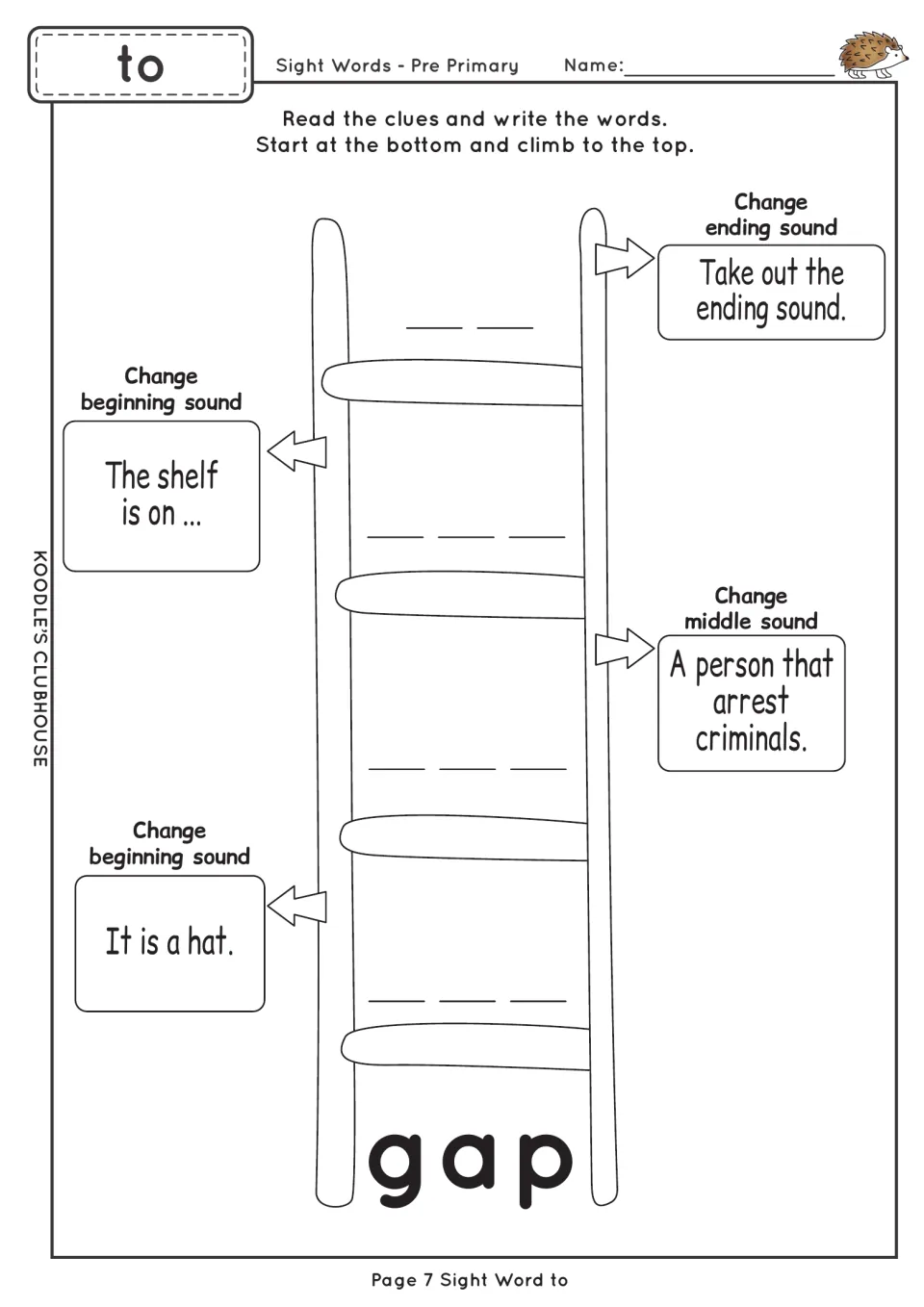 Sight word to ladder worksheet starts with gap and uses clues about a hat, a police officer, and top