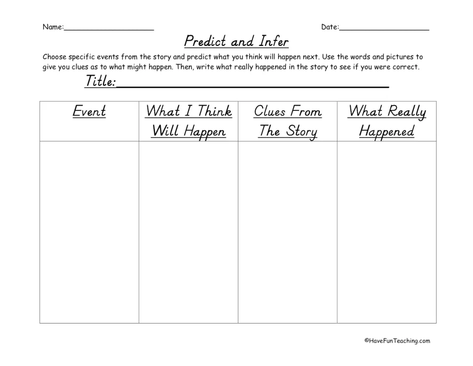 Predict and infer: students pick story events, predict what happens next, cite clues, then record what really happened