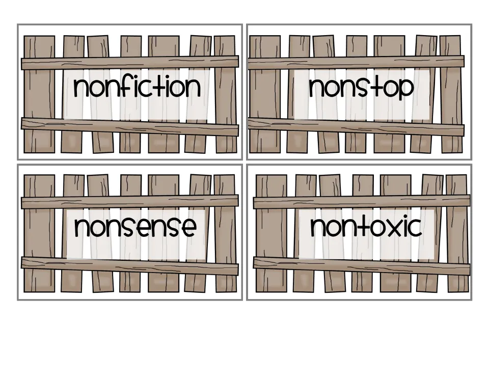 Prefix non- fence cards: nonfiction, nonstop, nonsense and nontoxic, which students pair with the animal meaning cards