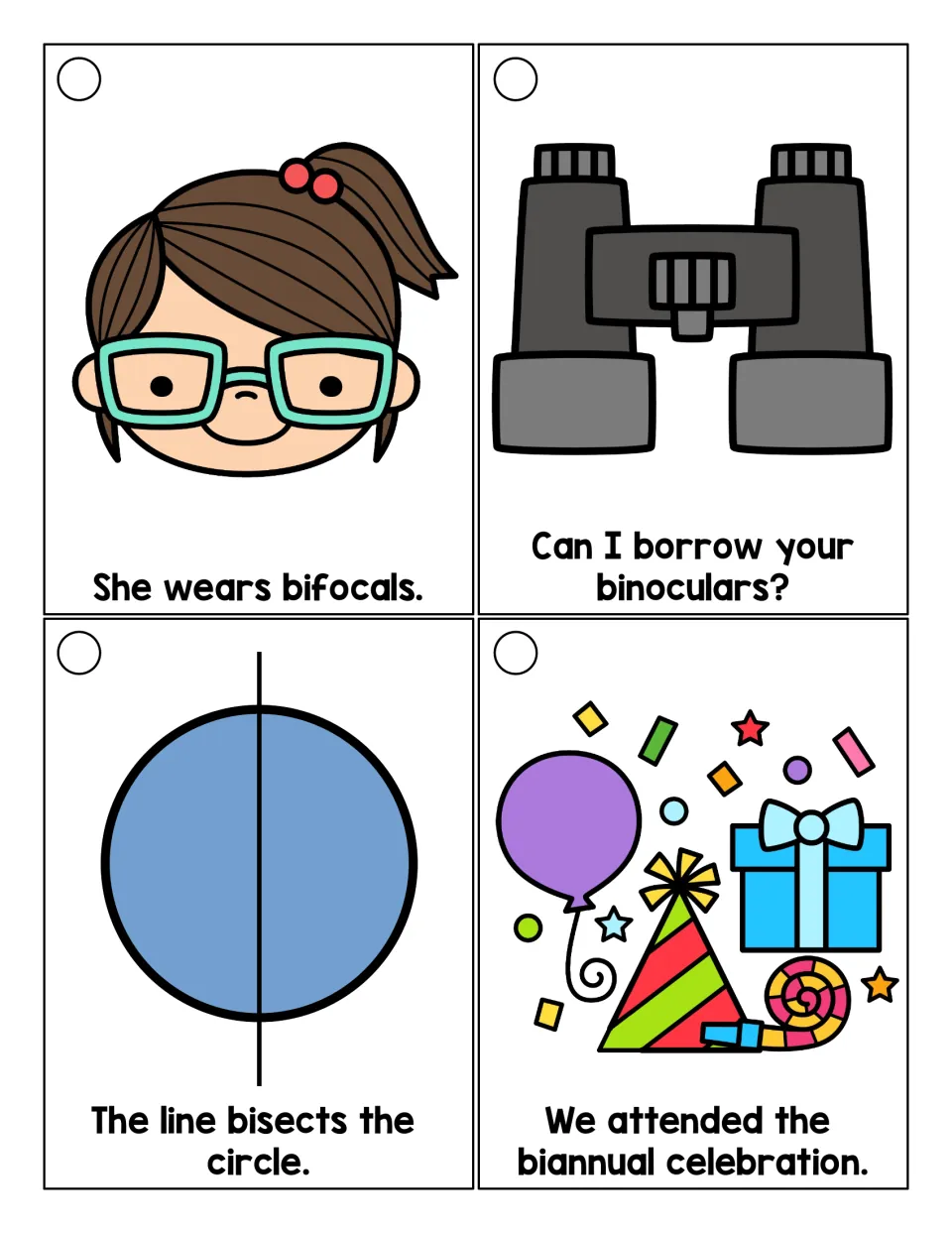 Bi- word sentence cards: students read about bifocals, binoculars, a line that bisects a circle and a biannual celebration
