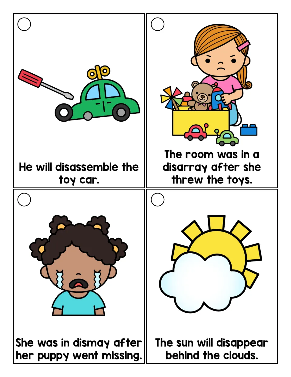 Dis- sentence cards: students read picture sentences using disassemble, disarray, dismay and disappear in context