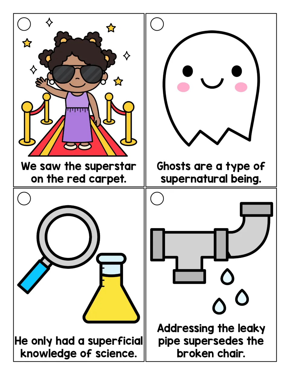 Super- word cards: students read sentences with superstar, supernatural, superficial and supersedes