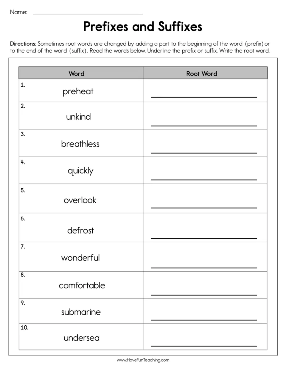 Prefixes and suffixes: students underline the prefix or suffix in 10 words like preheat and quickly, then write the root word