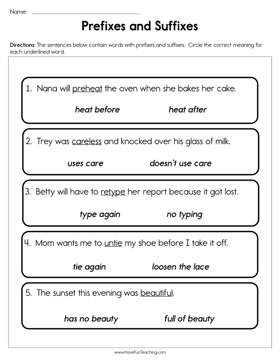Prefixes and suffixes: students circle the meaning of underlined words like preheat, careless, retype, untie and beautiful