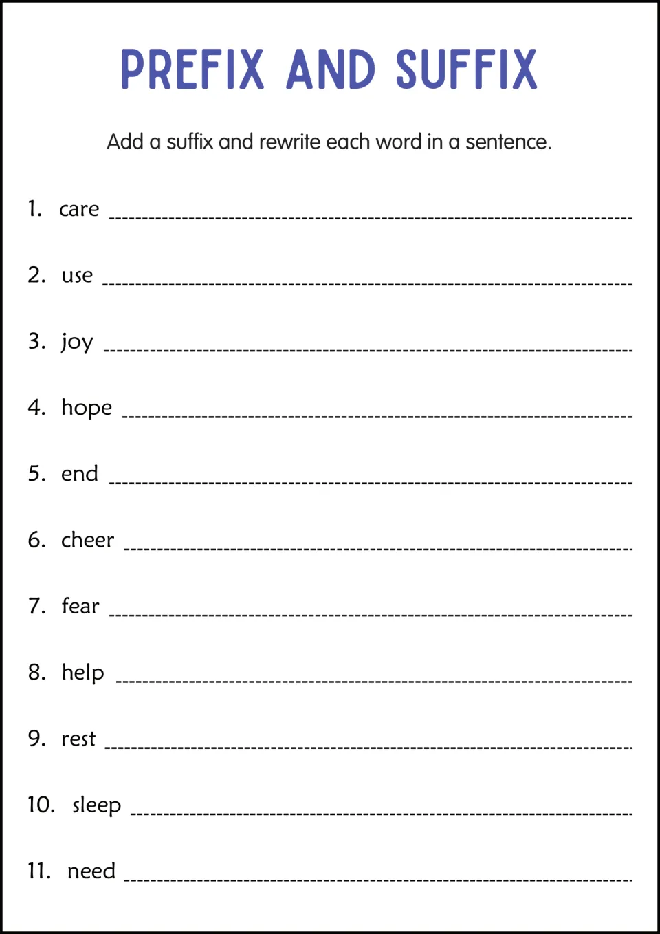Suffix sentence writing: students add a suffix to words like care, joy, cheer and rest, then use each in a sentence