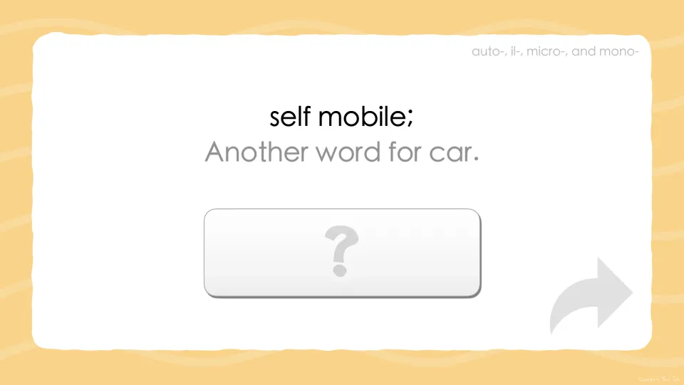 Prefix clue slide: self mobile; another word for car, with a question mark hiding the word to identify