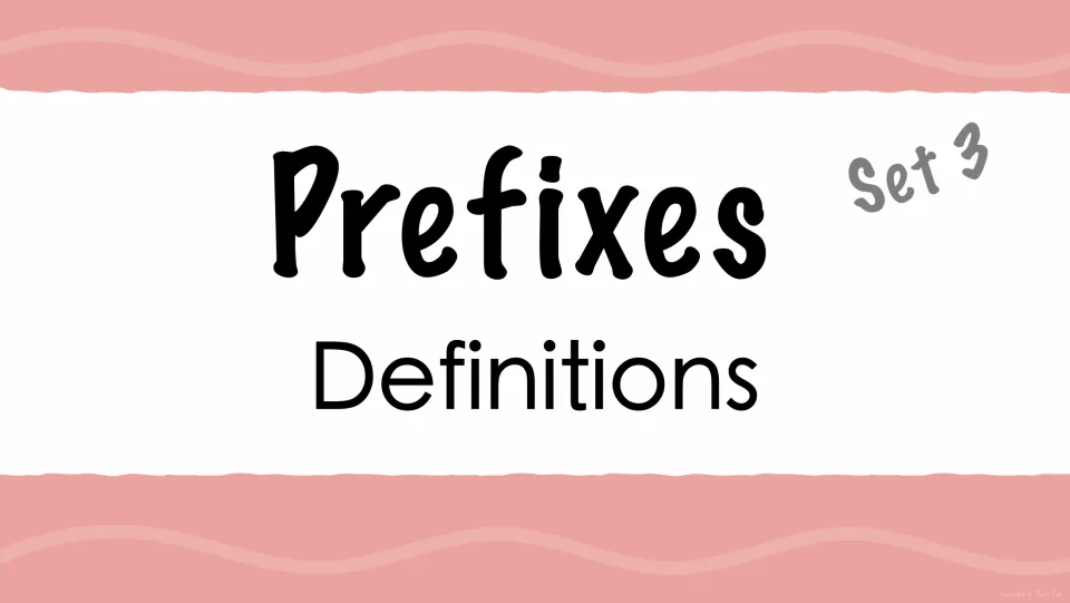 Cover of the prefix definitions presentation, labeled 'Prefixes,' 'Set 3,' and 'Definitions' for this set