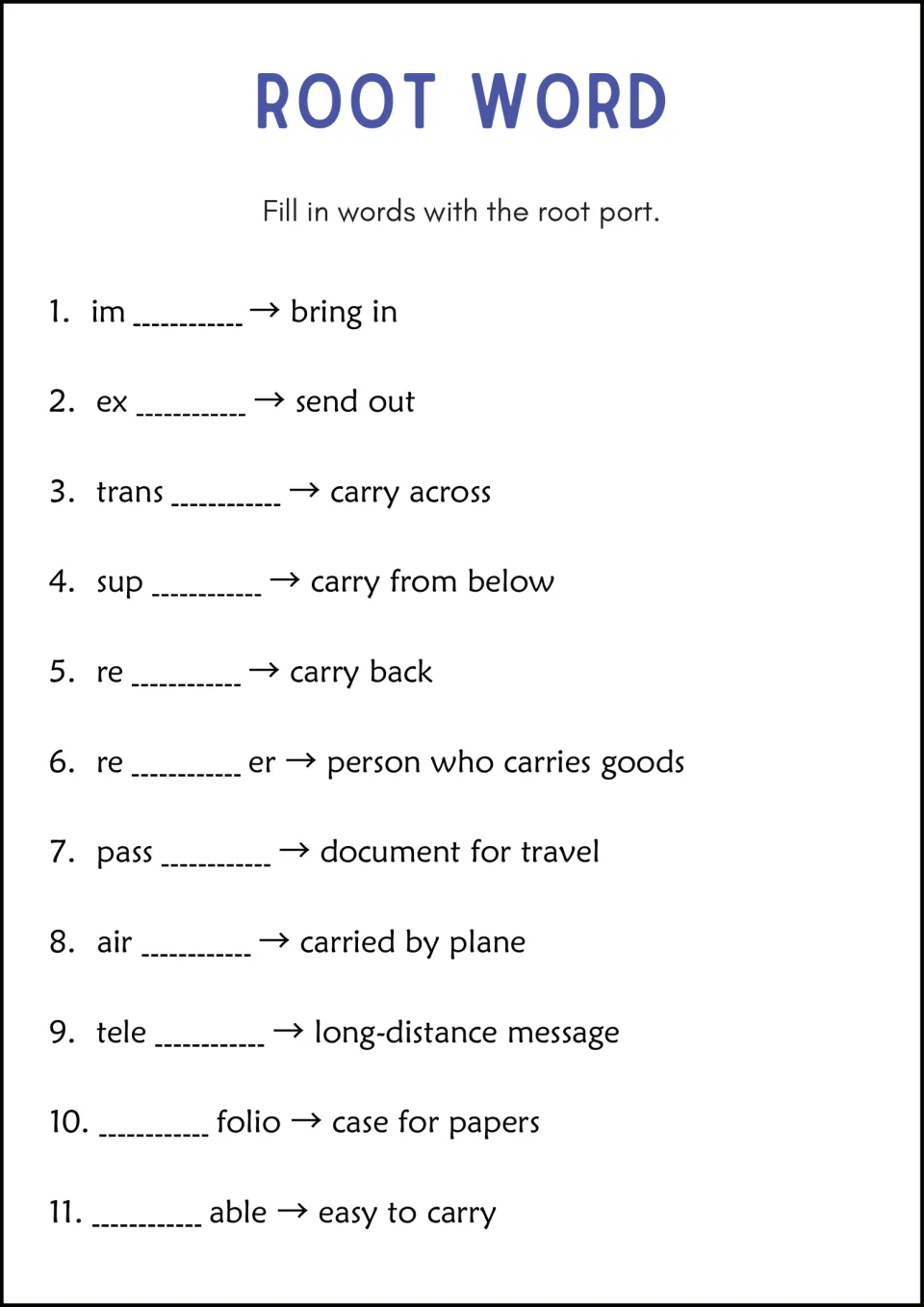 Root word port: students fill in 11 port words from clues like bring in, carry across and document for travel