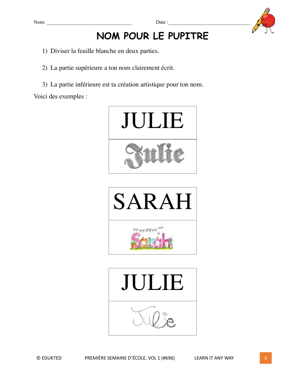 Desk-name art instructions ask for a clearly written name and an artistic version, using Julie and Sarah