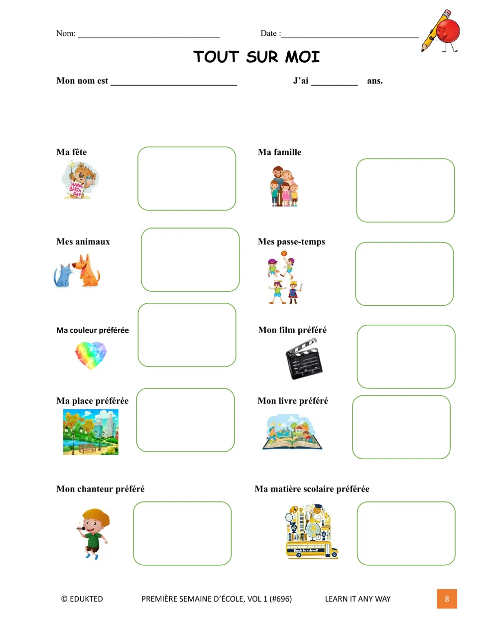 Tout sur moi (All About Me) activity asks for name, age, family, pets, hobbies, and personal favorites