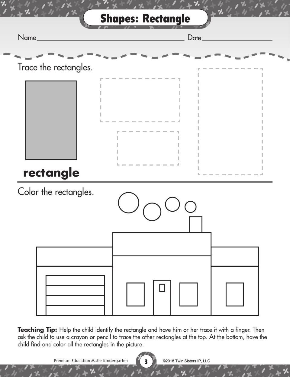 Shapes: Rectangle. Students trace three dashed rectangles, then color rectangles in a house with garage and windows