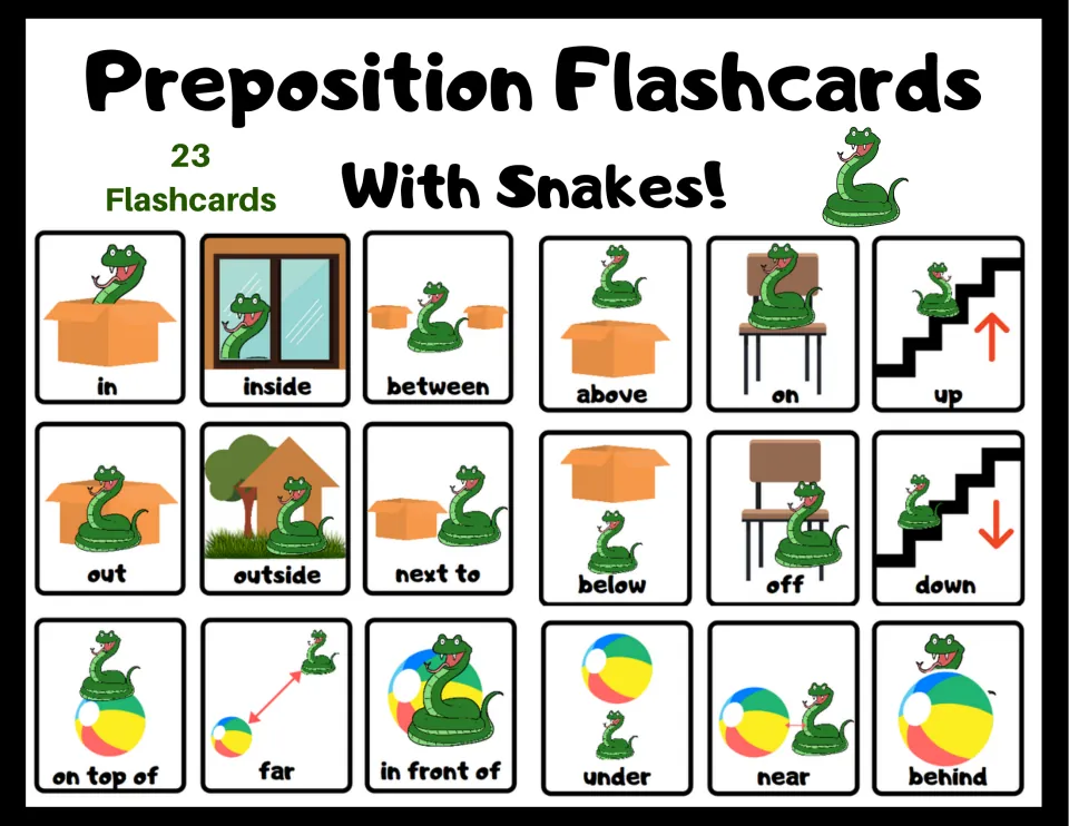 Preposition flashcards cover: 23 cards showing a cartoon snake in, on, under, behind and near boxes, chairs and balls