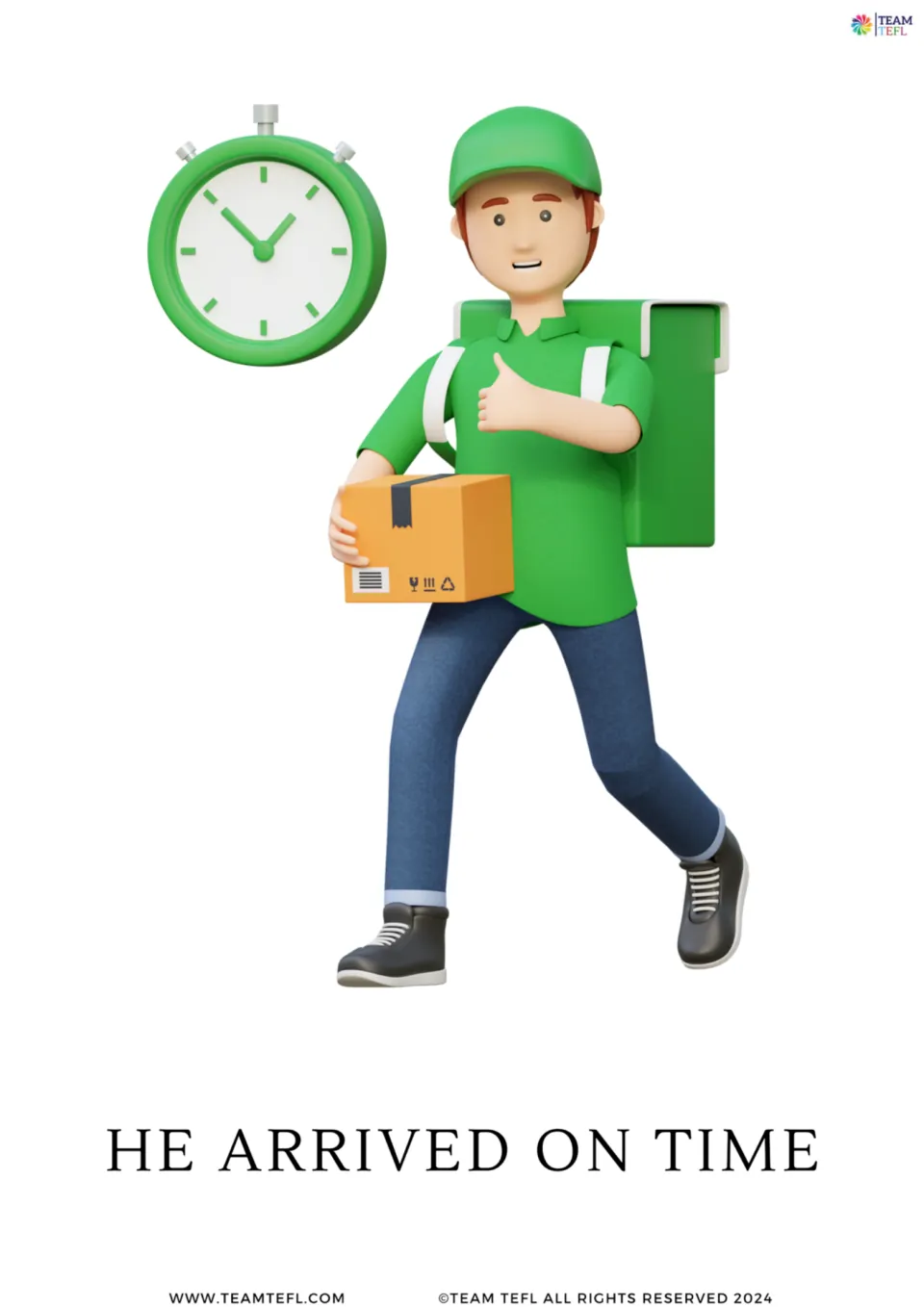Enlarged time preposition card 1 pairs a delivery worker and clock with the sentence 'He arrived on time.'