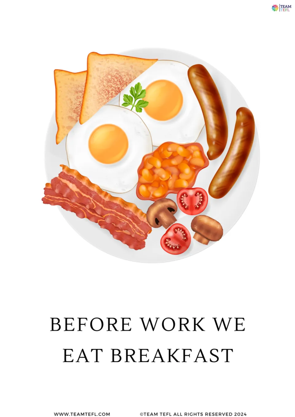 Enlarged time preposition card 2 pairs a plate of breakfast food with 'Before work we eat breakfast.'