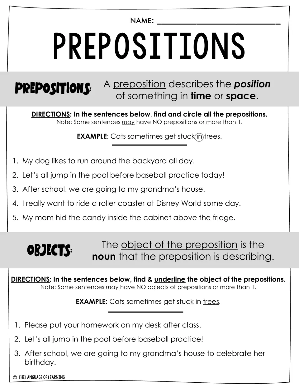 Prepositions and their objects: students circle prepositions in 5 sentences, then underline objects of prepositions in 3
