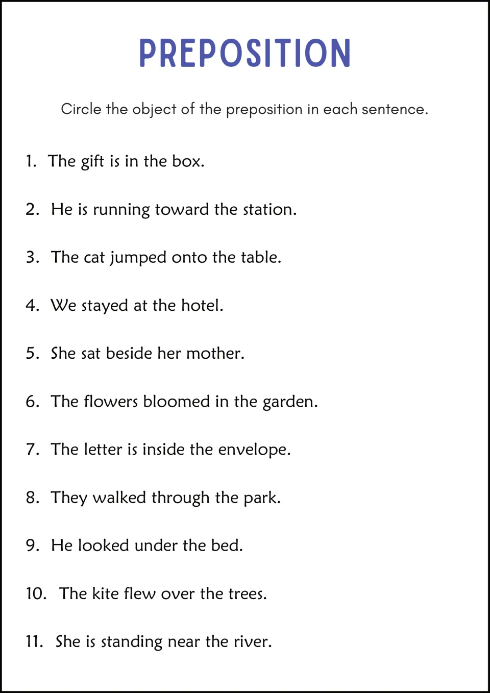 Object of the preposition: students circle the noun each preposition points to in 11 sentences like The gift is in the box