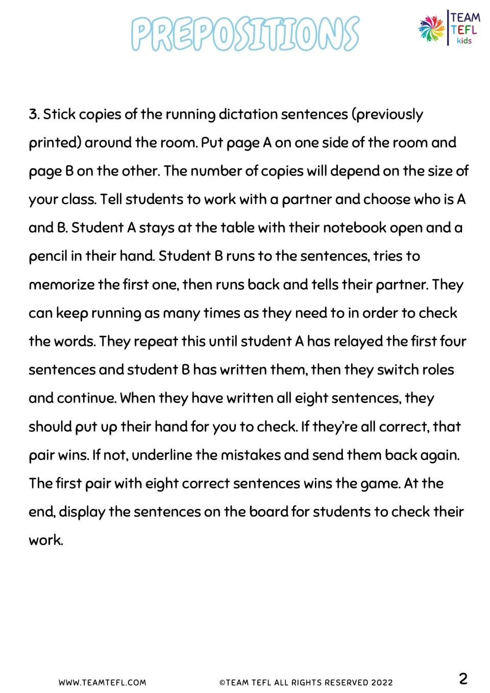 Teacher notes, step 3: running dictation game where partners relay and write eight preposition sentences posted on walls