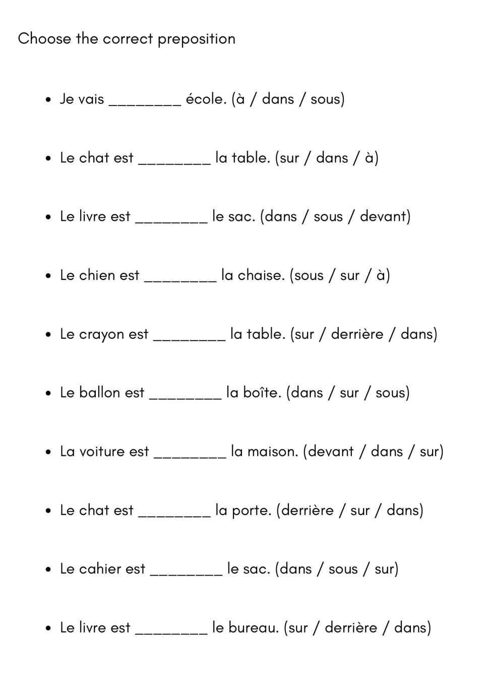Choosing French prepositions: students pick from three options to complete 10 sentences, from Je vais ___ école onward