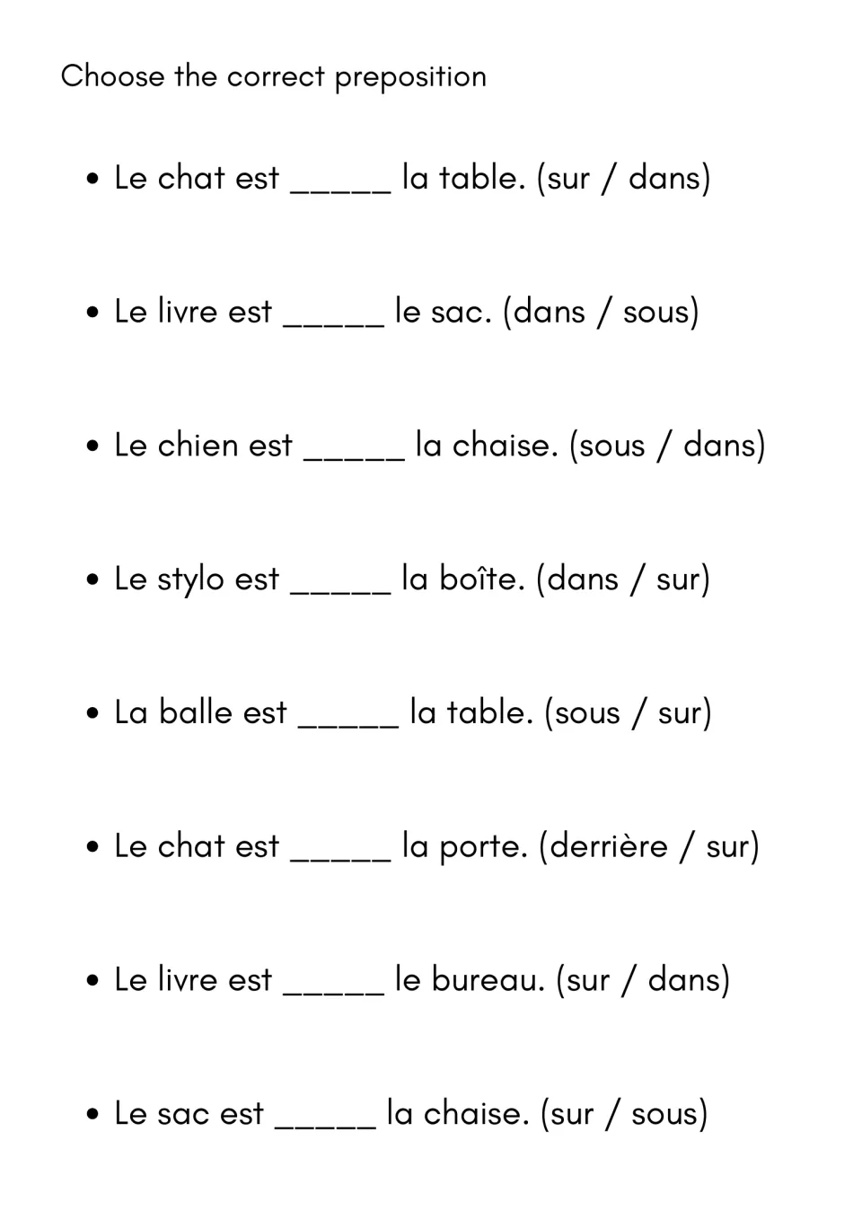 Two-choice preposition practice: students pick sur, dans, sous or derrière to finish 8 French sentences about objects