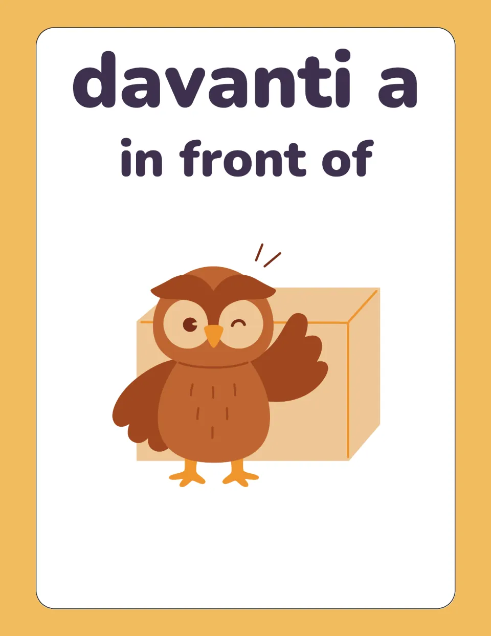 Second Italian flashcard for davanti a (in front of), repeating the owl standing in front of a box