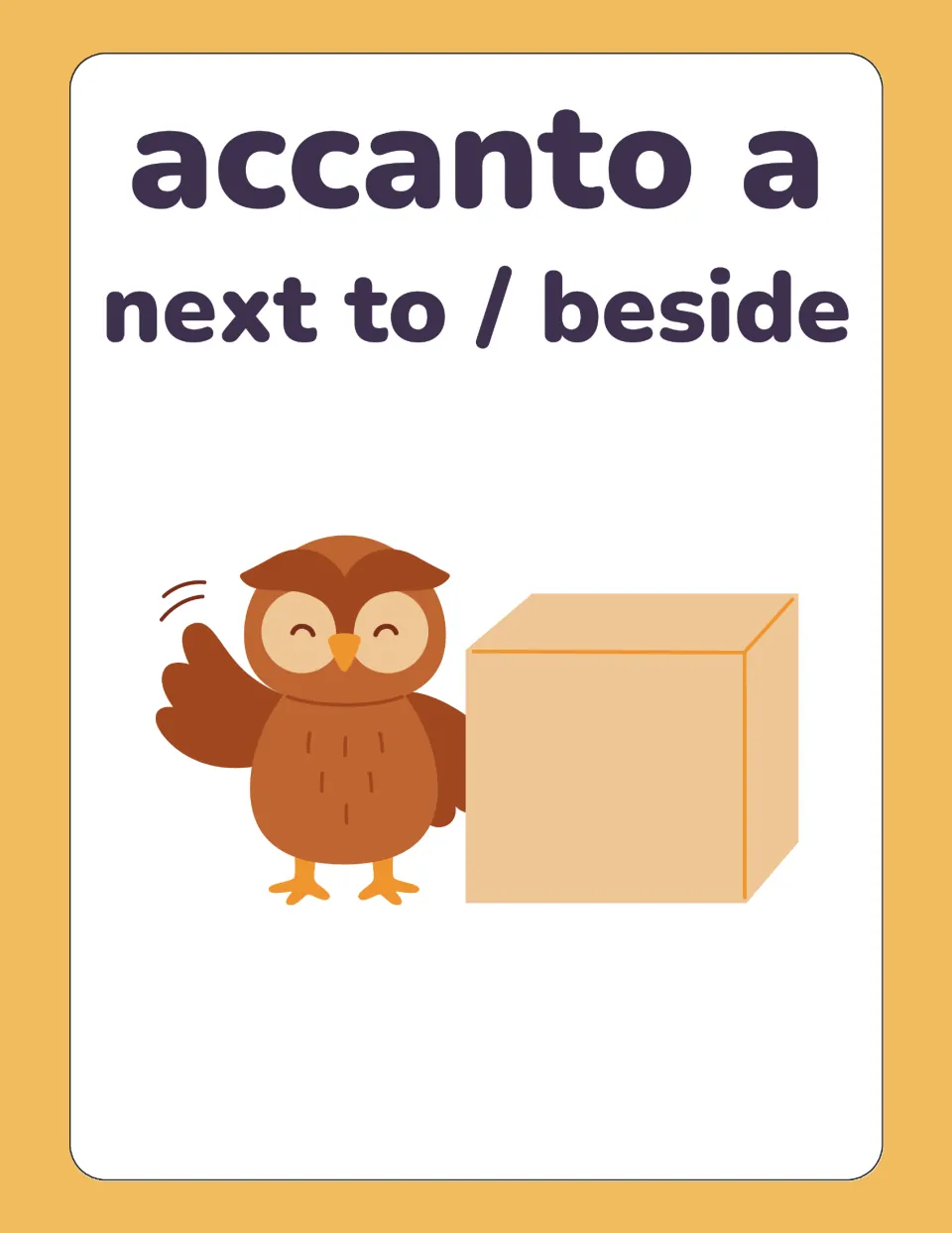 Italian preposition flashcard for accanto a (next to / beside), showing an owl immediately beside a box