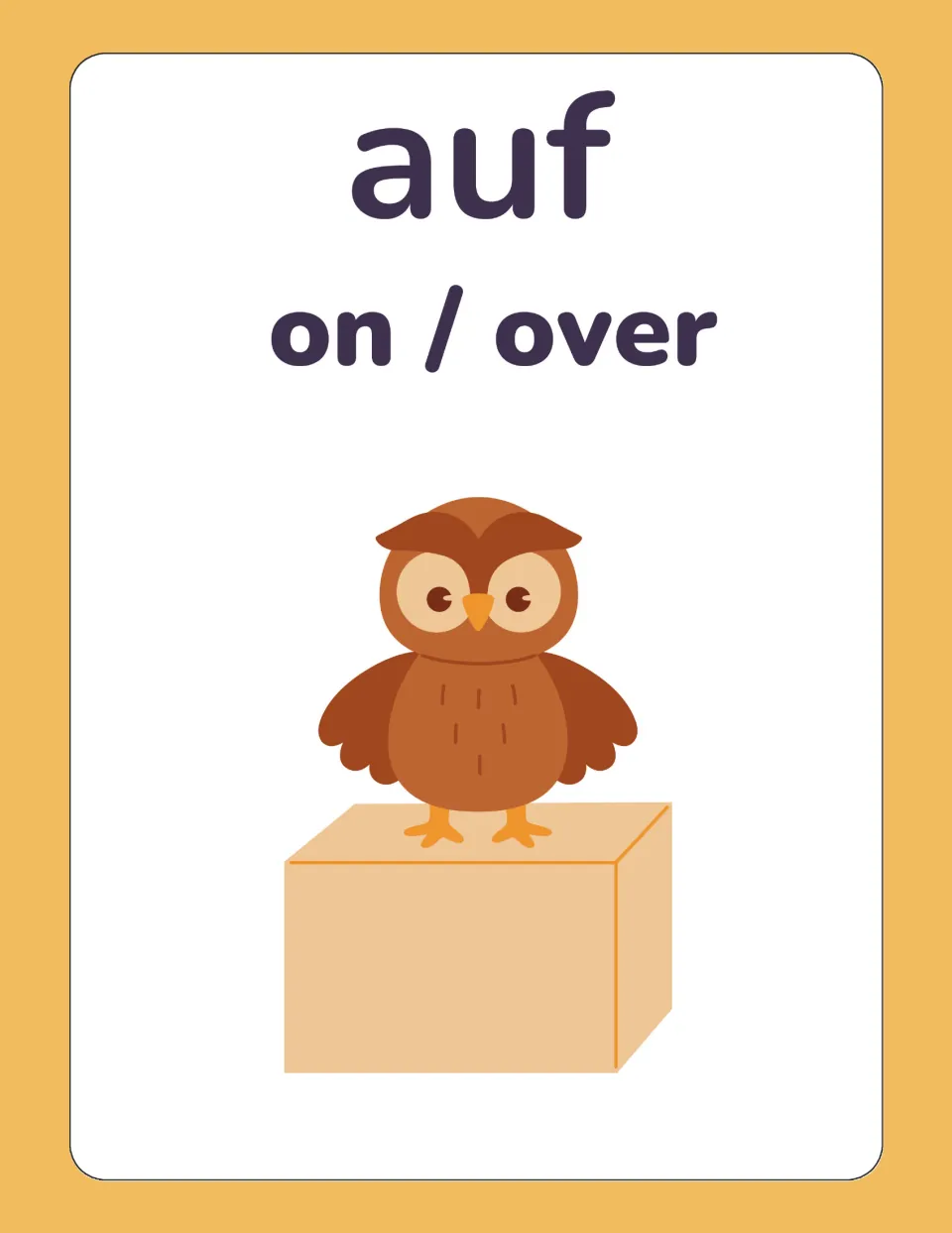German preposition card for auf, translated on / over, with a cartoon owl standing on top of a box to show position