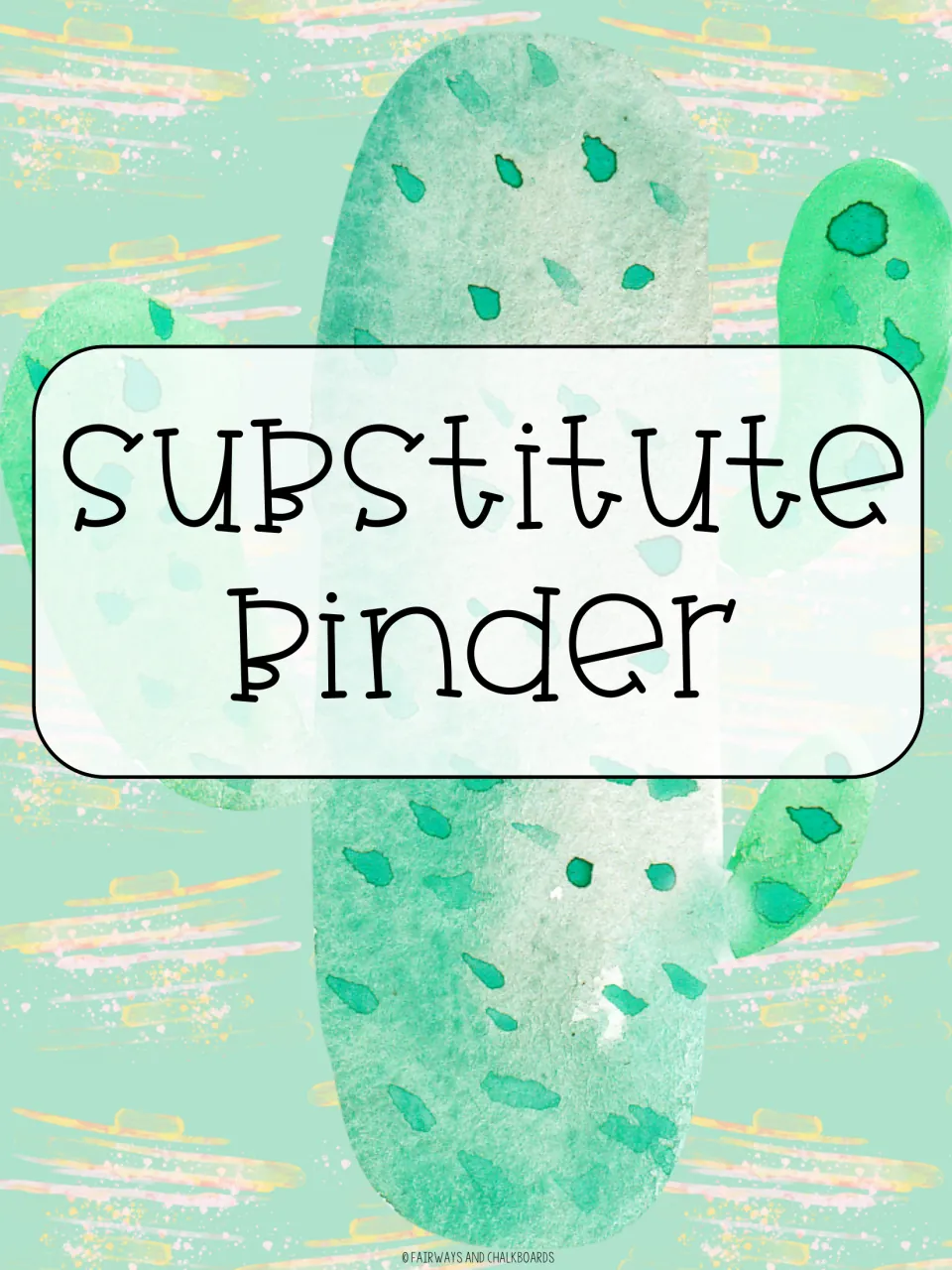 Substitute Binder front cover with one large watercolor cactus behind the title on a mint green brushstroke background