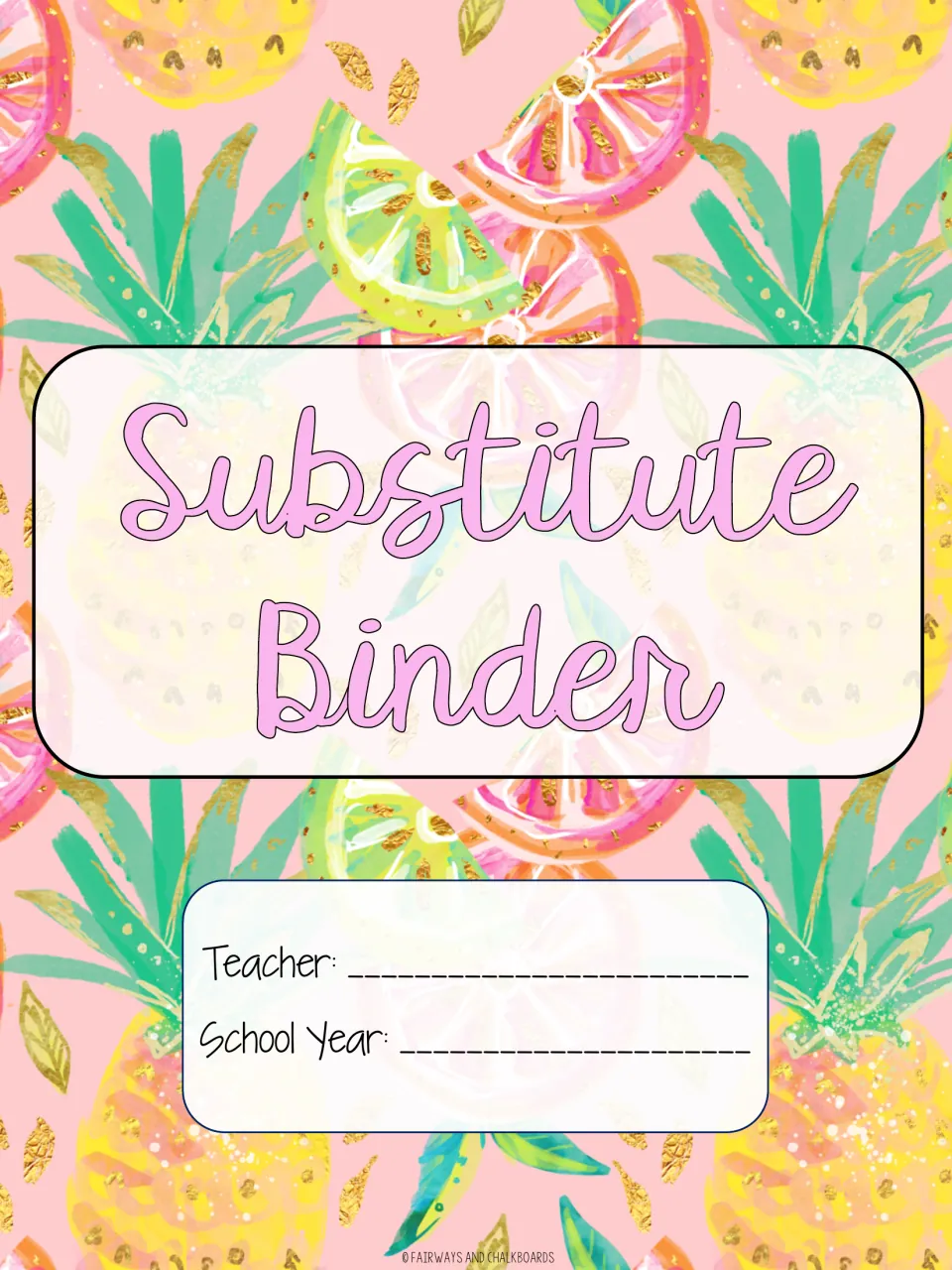 Substitute binder cover labeled 'Substitute Binder' with spaces for the teacher's name and school year