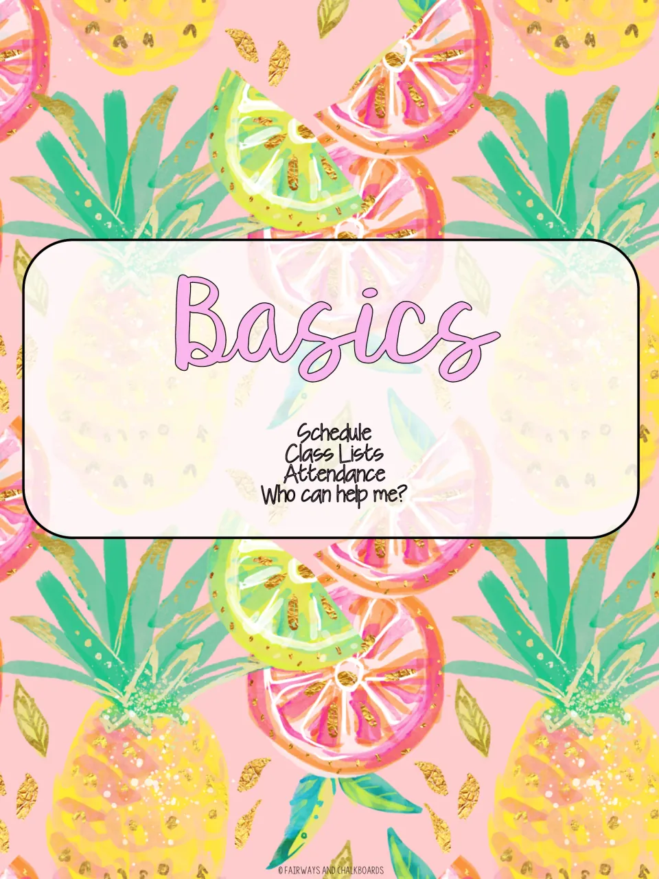 Substitute binder 'Basics' divider lists Schedule, Class Lists, Attendance, and the prompt 'Who can help me?'