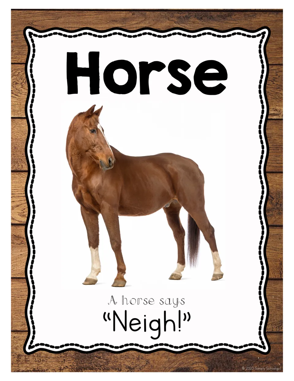 Horse: photo of a chestnut horse with white socks and the line 'A horse says Neigh!' for naming the animal and its sound