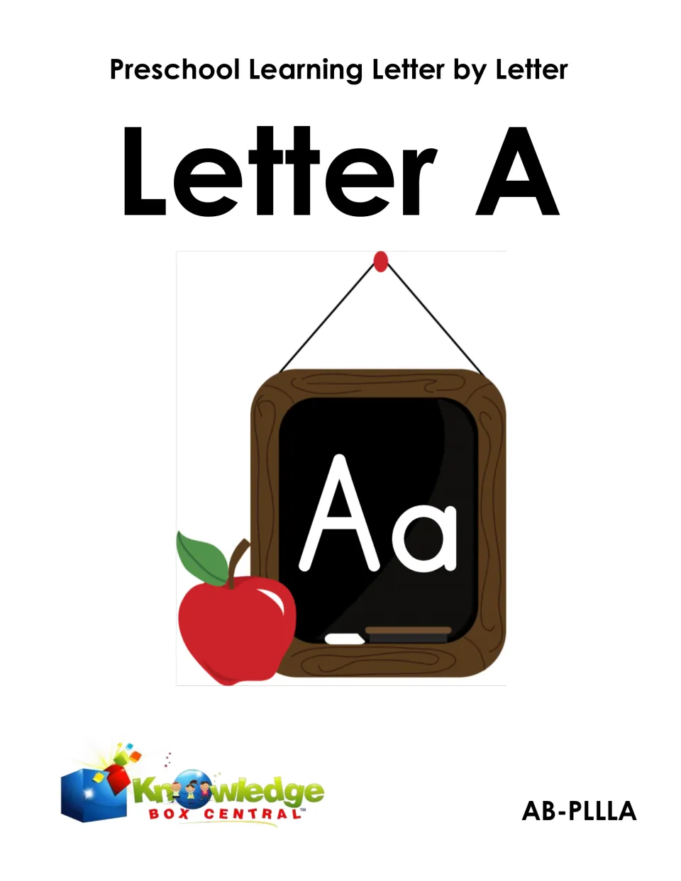 Cover of Preschool Learning Letter by Letter: Letter A, showing a chalkboard with Aa beside a red apple