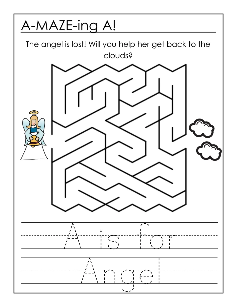 A-MAZE-ing A! maze: children guide a lost angel back to the clouds, then trace the dotted sentence 'A is for Angel'