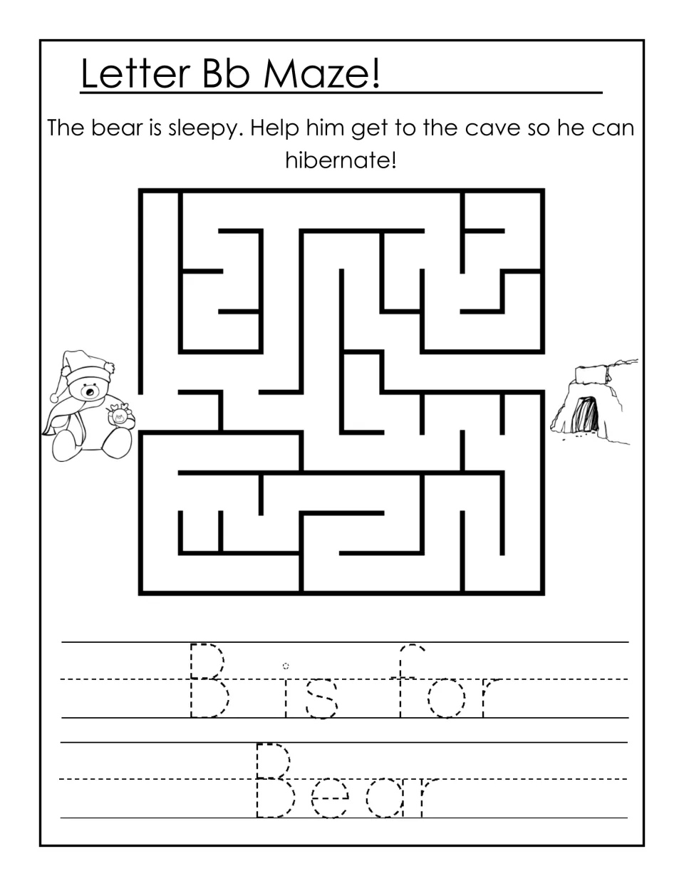 Letter Bb Maze: children guide a sleepy bear to its cave to hibernate, then trace the sentence 'B is for Bear'