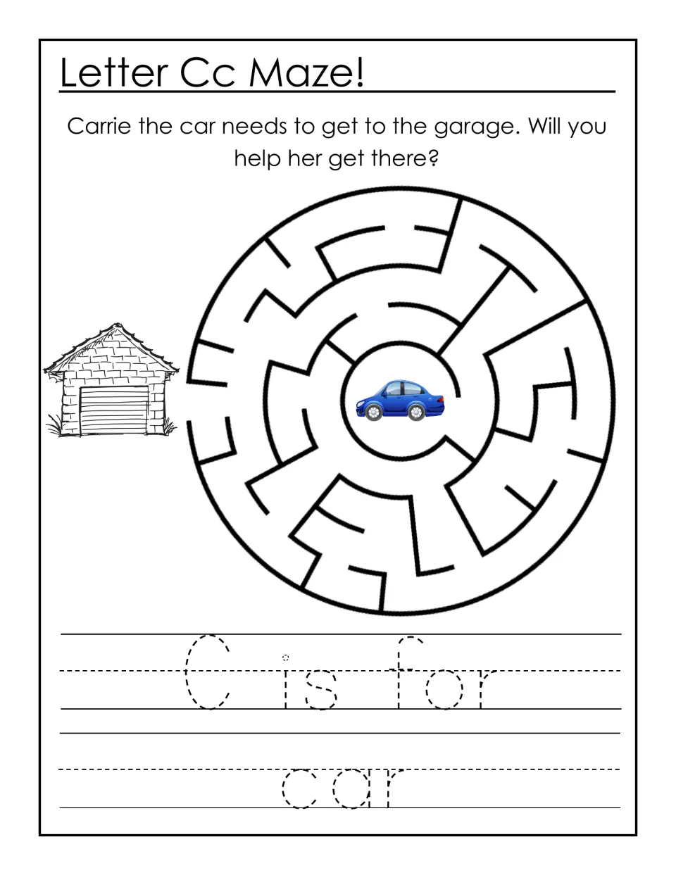 Letter Cc maze: students guide Carrie the car through a maze to the garage, then trace the dotted words 'C is for car'