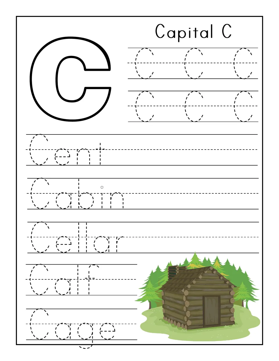 Capital C practice: students trace six dotted capital C letters, then the words Cent, Cabin, Cellar, Calf and Cage