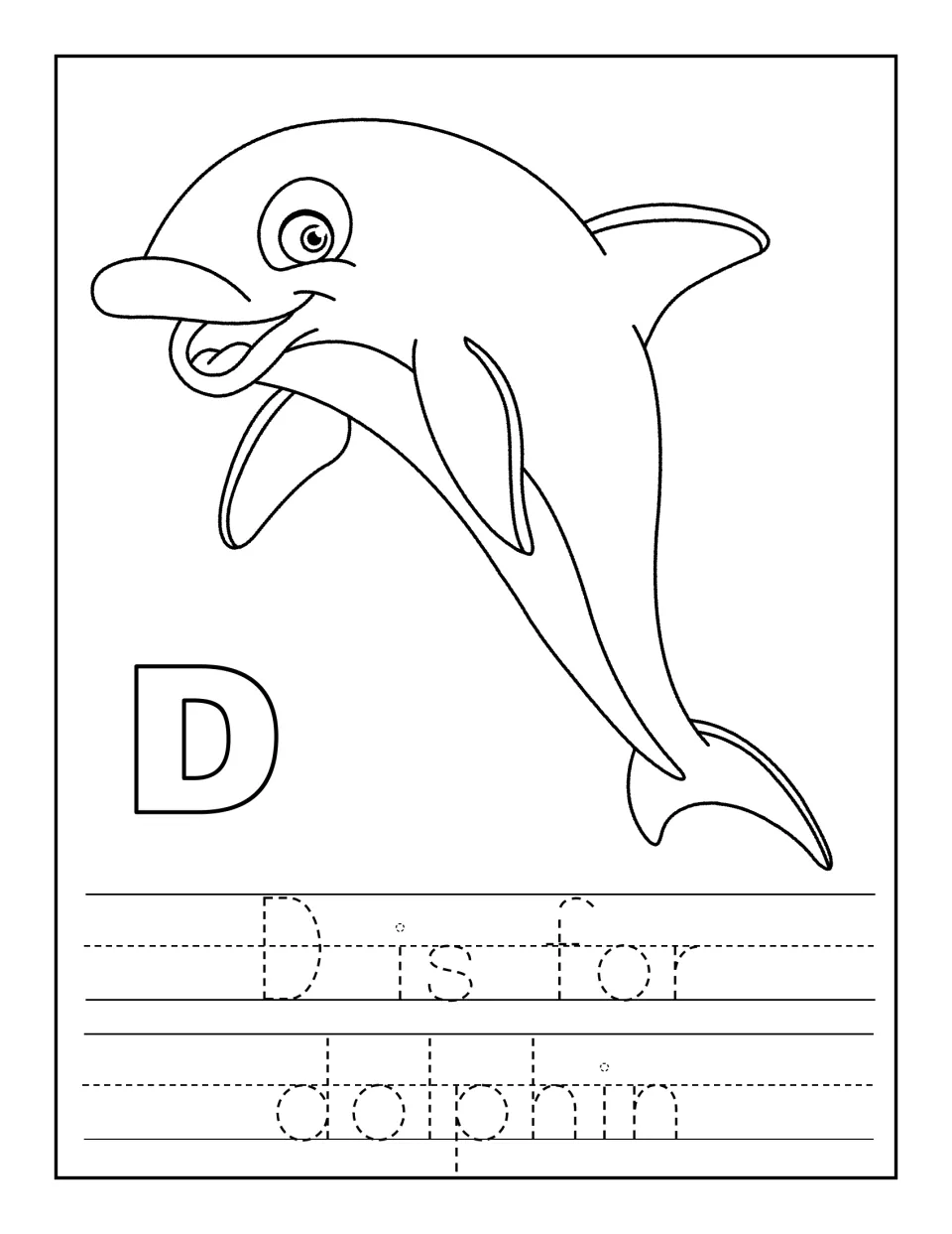 D is for dolphin: students color a smiling dolphin and outlined capital D, then trace the dotted words 'D is for dolphin'