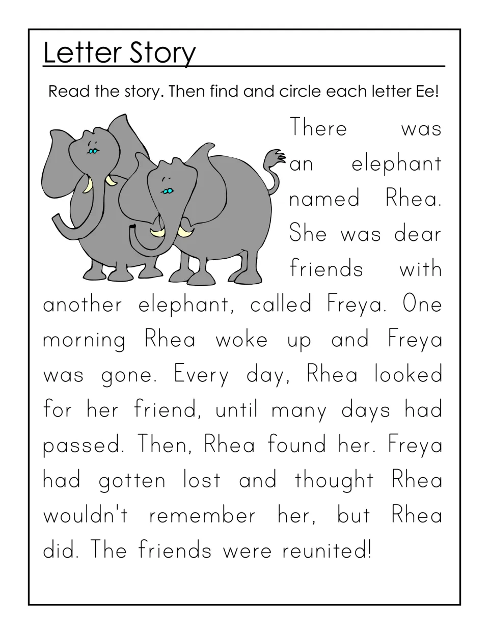 Letter E story: students read a short tale about elephants Rhea and Freya, then find and circle every letter Ee