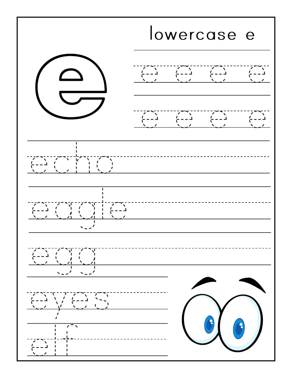 Lowercase e handwriting: students trace rows of dotted e, then the words echo, eagle, egg, eyes and elf near cartoon eyes