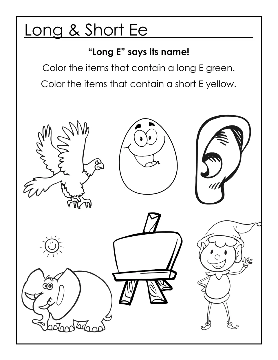 Long and short E sounds: students color eagle, egg, ear, easel, elephant and elf green for long E or yellow for short E