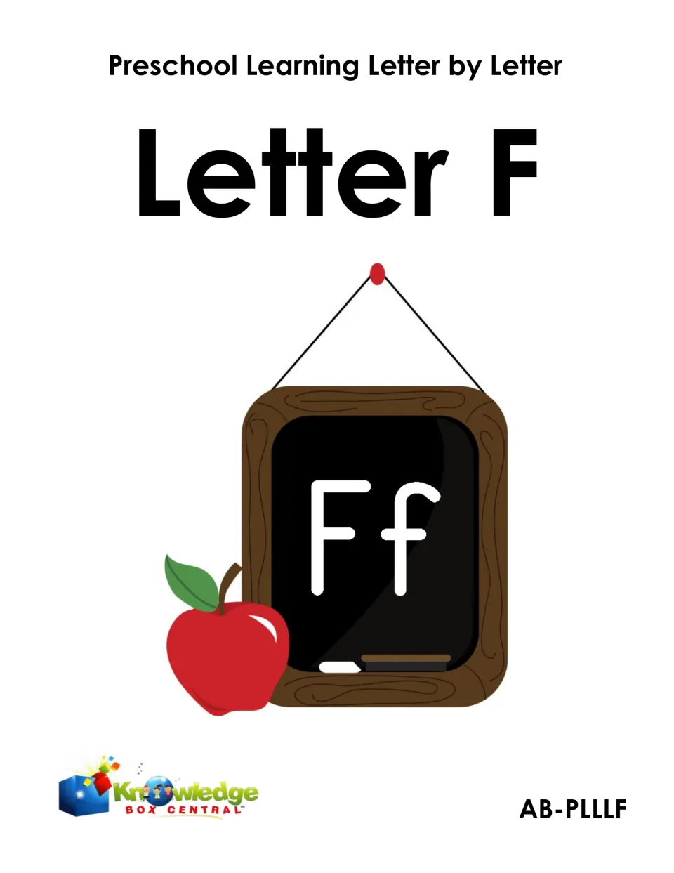 Preschool Learning Letter by Letter, Letter F cover: uppercase and lowercase Ff on a hanging chalkboard beside an apple