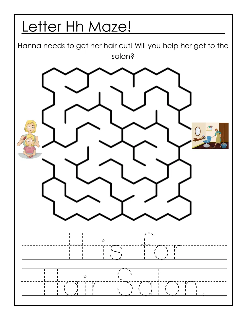 Letter Hh maze: students guide Hanna to the hair salon, then trace the dotted sentence 'H is for Hair Salon.'