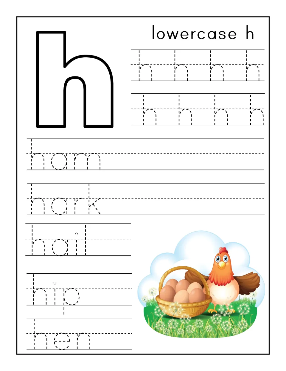 Lowercase h practice: students trace rows of dotted h, then the words ham, hark, hail, hip and hen beside a hen picture