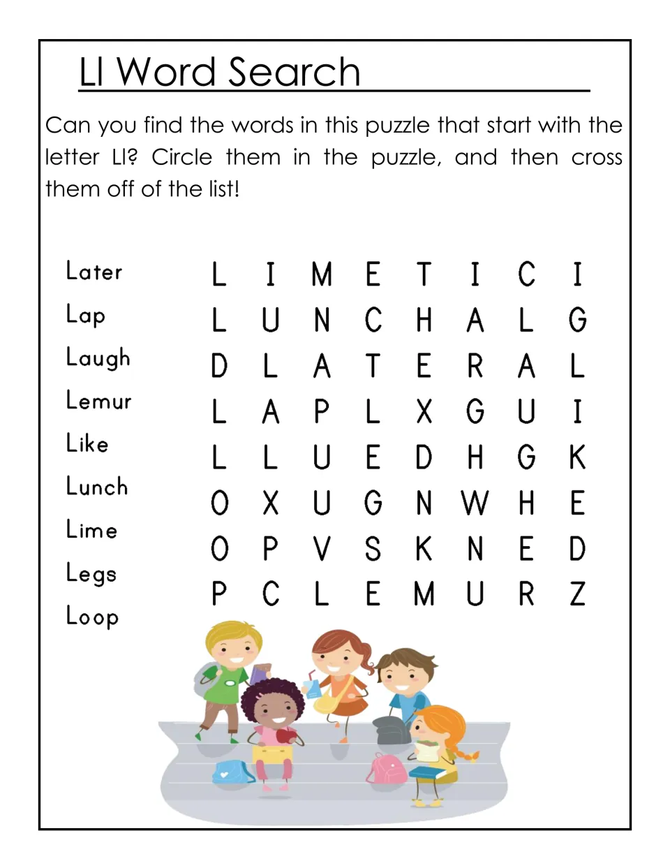 Ll word search: students find and circle nine L words such as lunch, lemur, lime and loop, then cross them off the list
