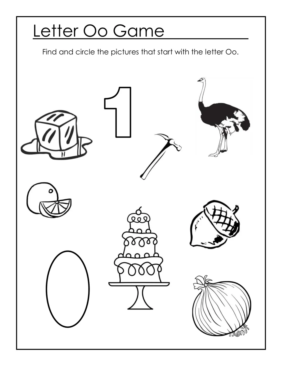 Letter Oo Game: circle pictures that begin with O among an ostrich, orange, oval, onion, acorn, cake, hammer and ice cube