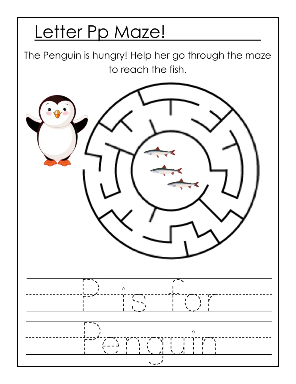 Letter Pp maze: students guide a hungry penguin through a circular maze to the fish, then trace 'P is for Penguin'